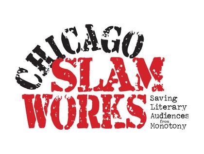 Photo Credit: Chicago Slam Works 