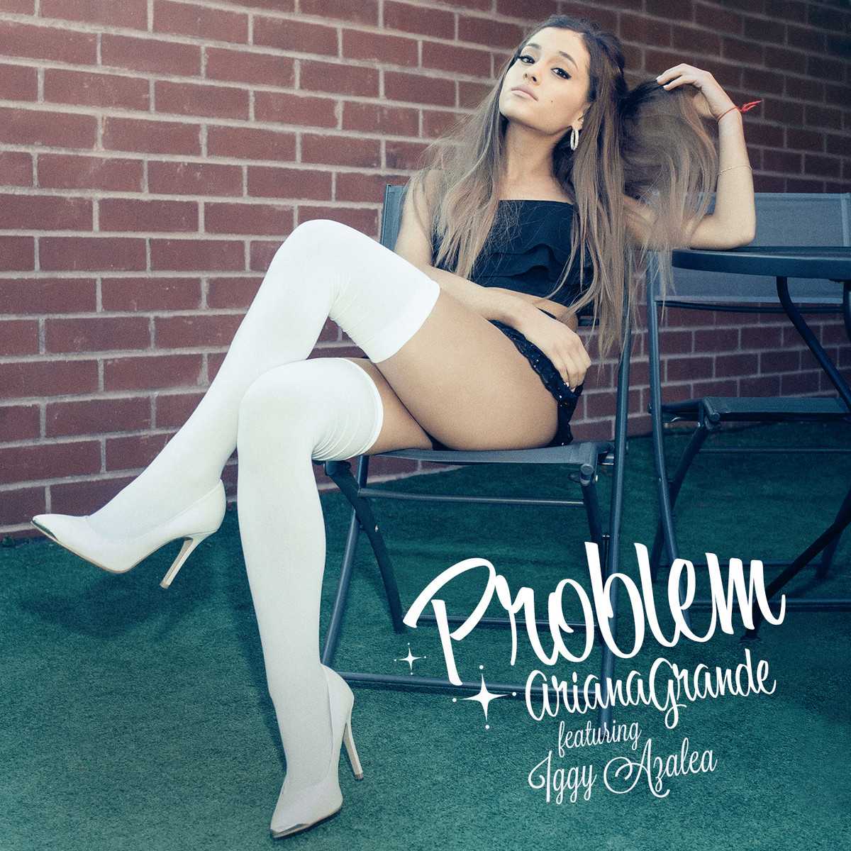 “Problem” by Ariana Grande 