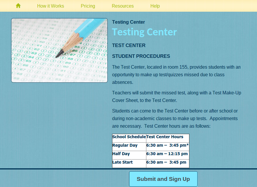 The test center uses the website SignUpGenius to make their appointments.