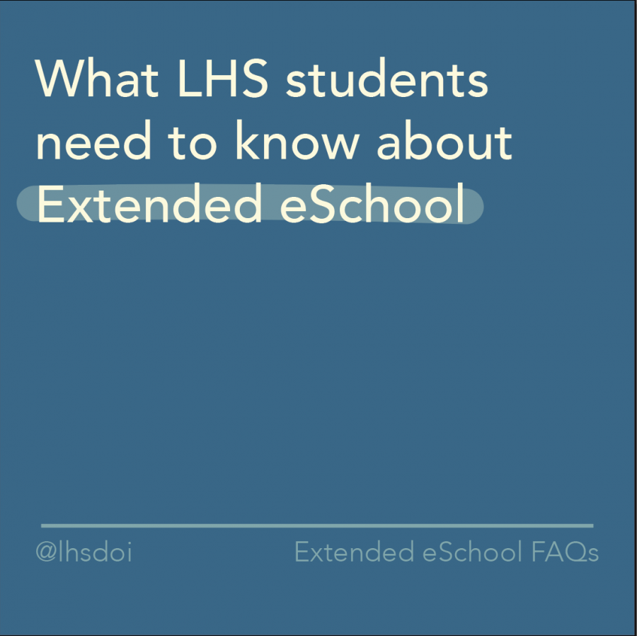 What+LHS+Students+Need+to+Know+About+Extended+E-School